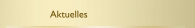 Aktuelles